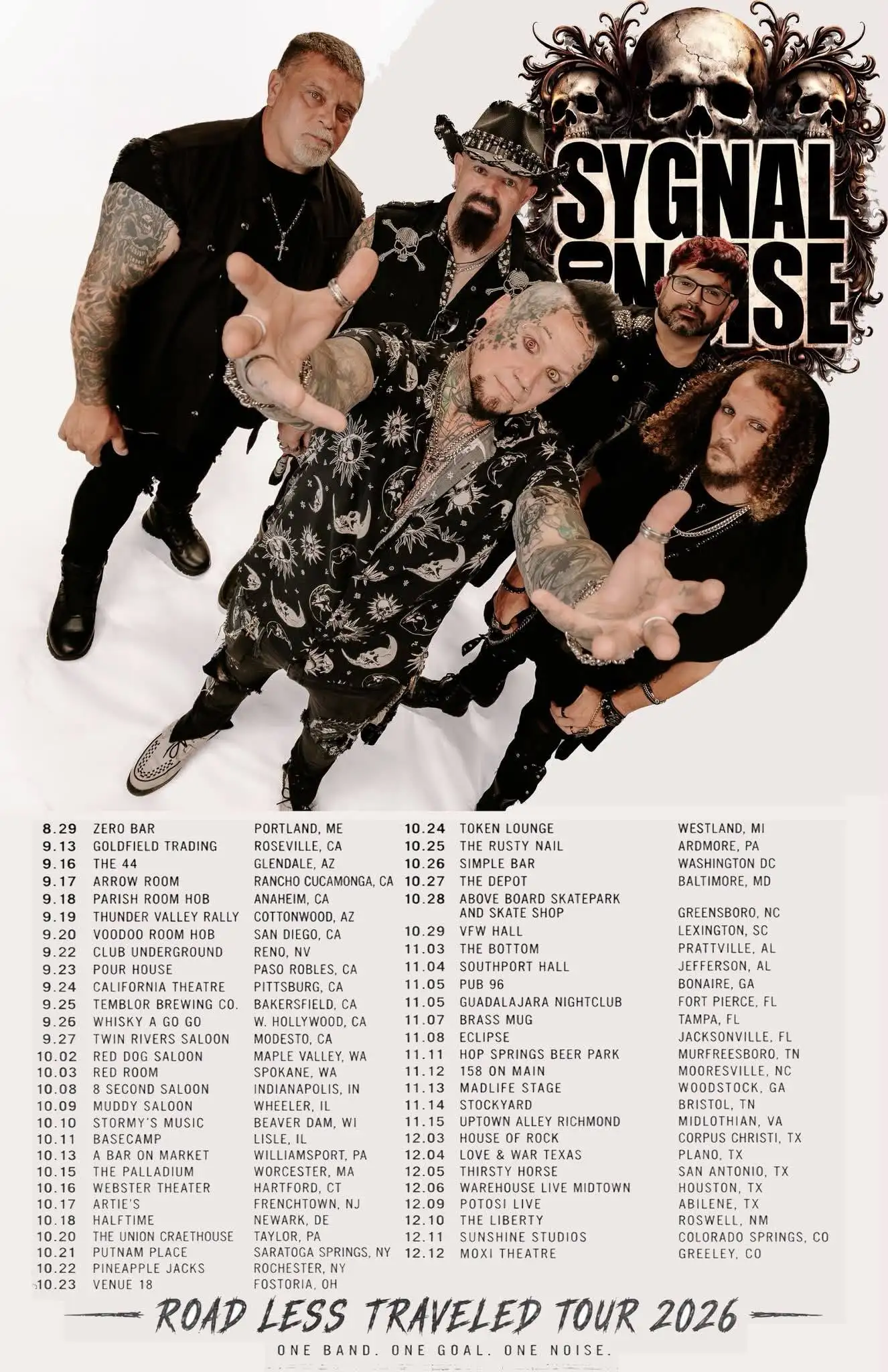 Sygnal To Noise Road Less Travelled Tour poster