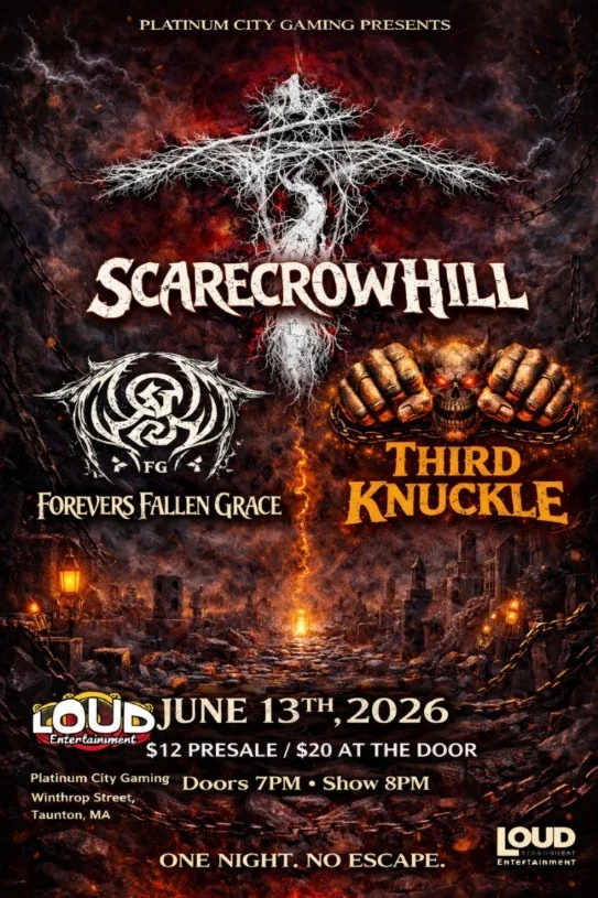 Scarecrow Hill, Forevers Fallen Grace, and Third Knuckle poster for June 13 at Platinum City Gaming in Taunton, Massachusetts
